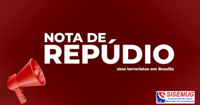 Nota oficial do Sindicato dos Servidores Municipais de Guaratinguetá sobre atos terroristas e golpistas ocorridos no dia de ontem, 08/01/2023, em Brasília